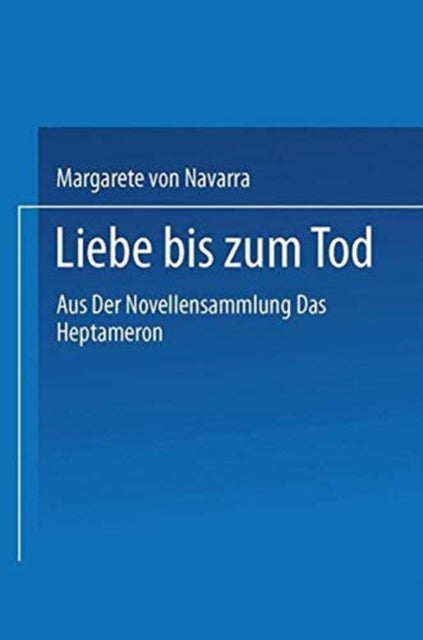 Book cover of: Liebe bis zum Tod. By: NAVARRA