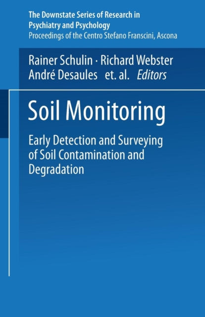 Book cover of: Soil Monitoring. By: Schulin