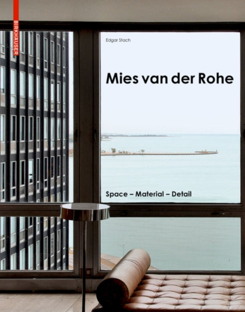 Book cover of: Mies Van Der Rohe. By: Edgar Stach