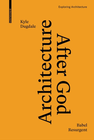 Architecture after God