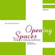 Book cover of: Open(ing) Spaces. By: Hans Loidl
