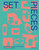 Book cover of: Set Pieces. By: Diamond Schmitt Diamond Schmitt Architects