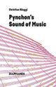Book cover of: Pynchon's Sound of Music. By: Christian Hanggi