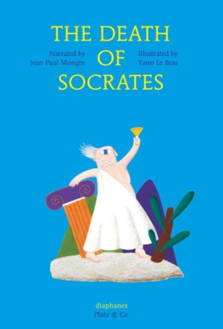 Book cover of: Death of Socrates. By: Jean Paul Mongin