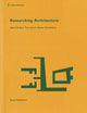Book cover of: Researching Architecture