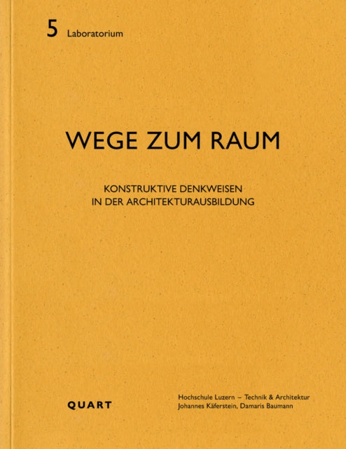 Book cover of: Wege zum Raum. By: Hochschule Luzern
