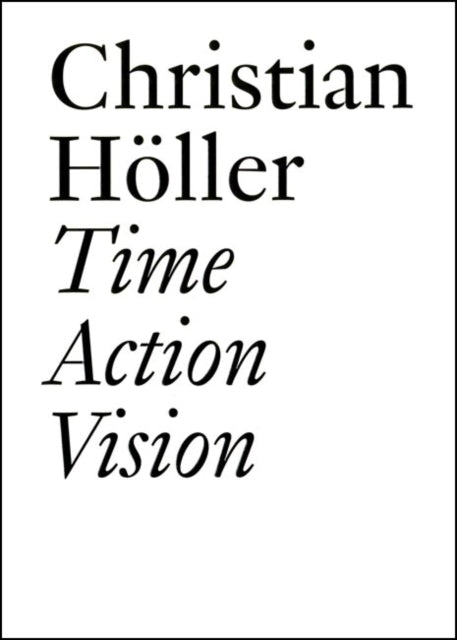 Time Action Vision
