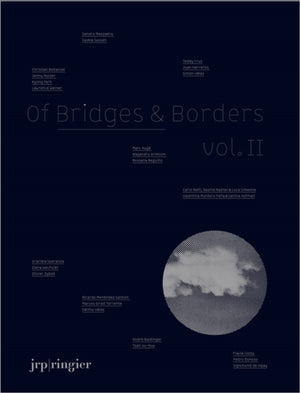 Of Bridges & Borders Vol. II