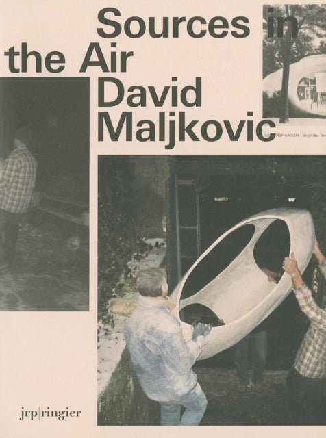 Book cover of: David Maljkovic: Sources in the Air. By: David Maljkovic