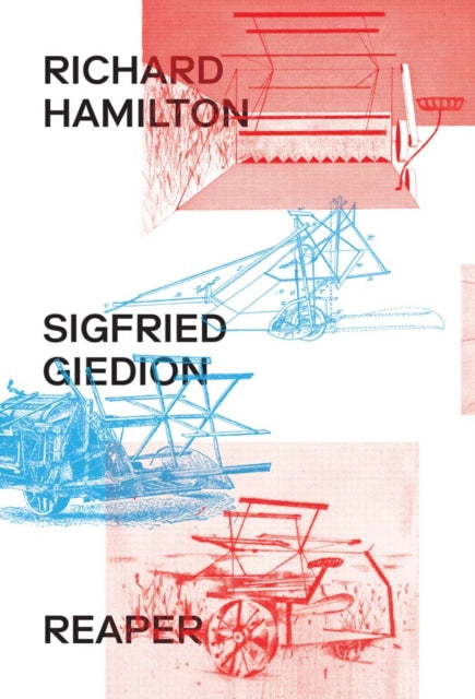 Book cover of: Richard Hamilton & Siegfried Giedion. By: Richard Hamilton