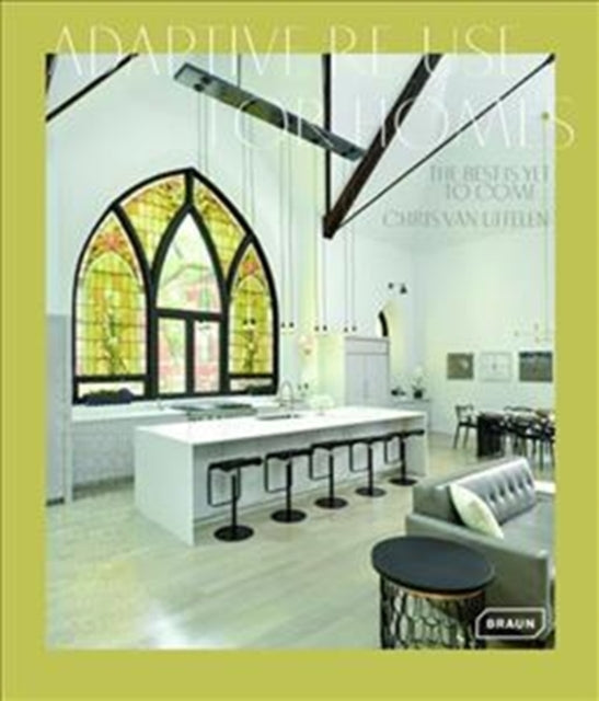 Book cover of: When a Factory Becomes a Home. By: Chris van Uffelen