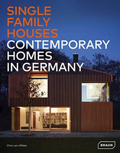 Book cover of: Single-Family Houses. By: Chris van Uffelen