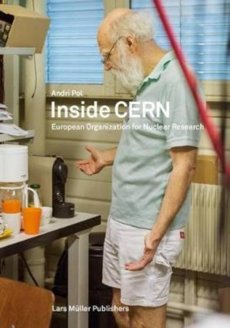 Book cover of: Place of Interest: CERN. By: Andri Pol