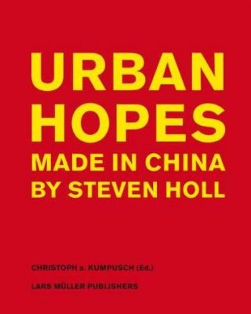 Book cover of: Urban Hopes. By: Christoph A. Kumpusch