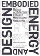 Book cover of: Embodied Energy and Design. By: David Benjamin