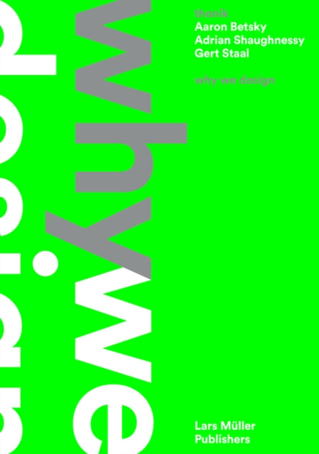 Book cover of: Thonik: Why We Design. By: Nikki Gonnissen