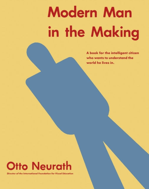 Book cover of: Modern Man in the Making. By: Otto Neurath