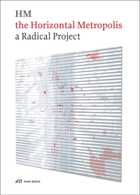 Book cover of: Horizontal Metropolis. By: Chiara Cavalieri