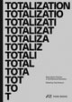 Book cover of: Totalization. By: Troy Schaum