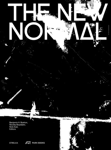 Book cover of: New Normal. By: Benjamin H. Bratton