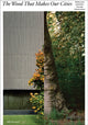 Book cover of: Wood That Makes Our Cities. By: Michèle Leloup