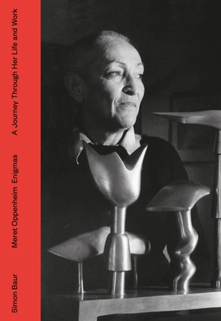 Book cover of: Meret Oppenheim - Enigmas. By: BAUR