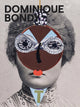 Book cover of: Dominique Bondy