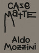 Book cover of: Aldo Mozzini. Casematte