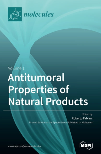 Book cover of: Antitumoral Properties of Natural Products. By: Roberto Fabiani