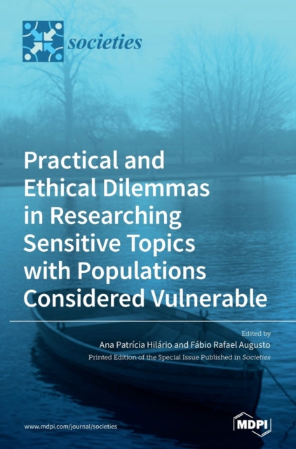 Practical and Ethical Dilemmas in Researching Sensitive Topics with ...