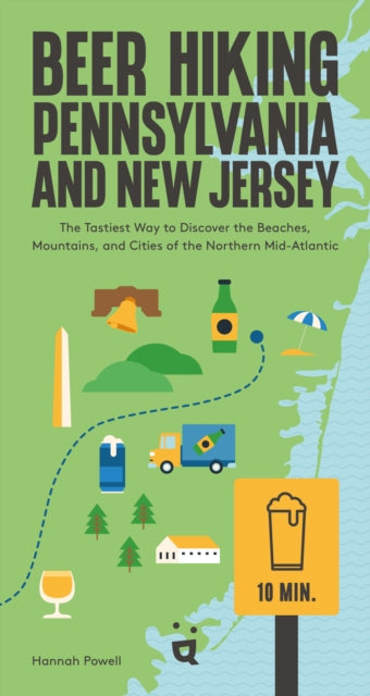 Book cover of: Beer Hiking Pennsylvania and New Jersey. By: Hannah Powell
