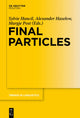 Book cover of: Final Particles. By: Sylvie Hancil
