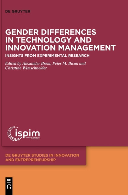 Book cover of: Gender Differences in Technology and Innovation Management. By: John Bessant