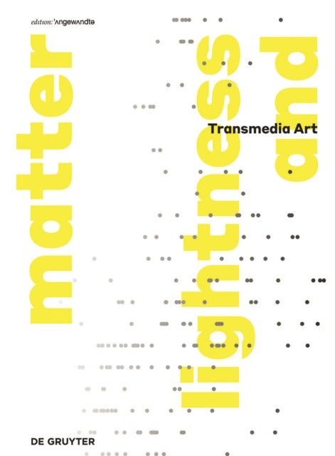 Book cover of: Transmediale Kunst | Transmedia Art. By: Brigitte Kowanz