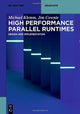 Book cover of: High Performance Parallel Runtimes. By: Michael Klemm