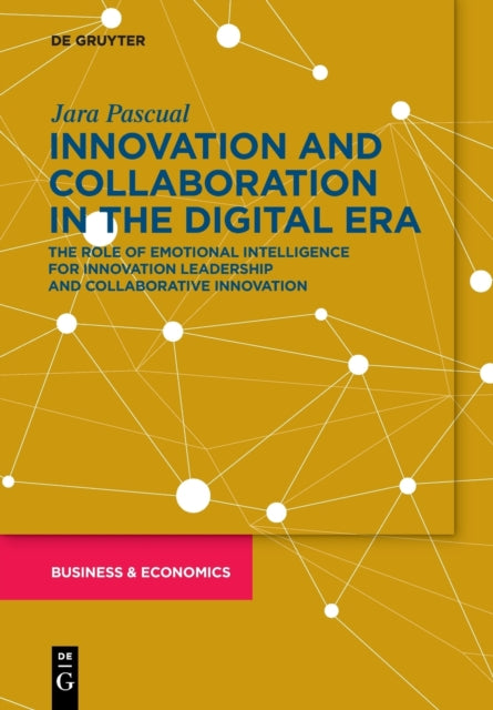 Book cover of: Innovation and Collaboration in the Digital Era. By: Jara Pascual
