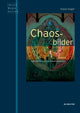 Book cover of: Chaosbilder. By: Franz Engel