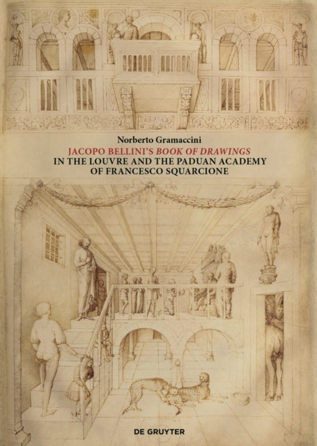 Jacopo Bellini's Book of Drawings in the Louvre