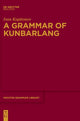 Book cover of: Grammar of Kunbarlang. By: Ivan Kapitonov