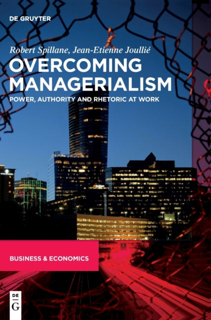 Book cover of: Overcoming Managerialism. By: Robert Spillane
