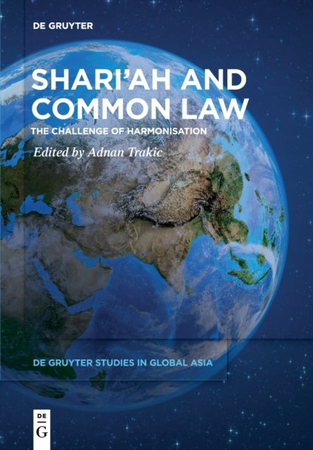 Book cover of: Shari’ah and Common Law. By: Adnan Trakic
