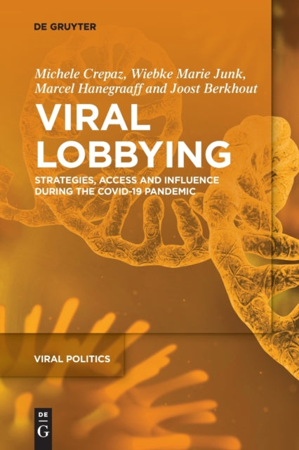Book cover of: Viral Lobbying. By: Michele Crepaz