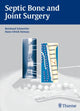 Book cover of: Septic Bone and Joint Surgery