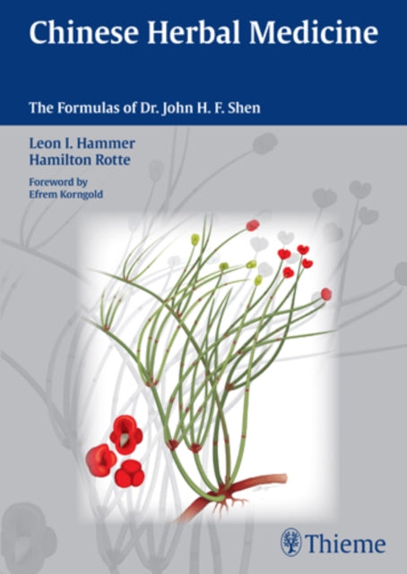 Book cover of: Chinese Herbal Medicine. By: Hamilton Rotte