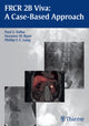 Book cover of: FRCR 2B Viva: a Case-based Approach. By: Paul S. Sidhu