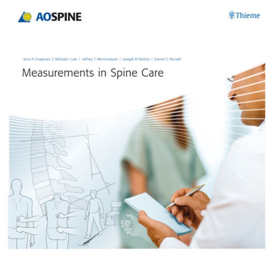 Book cover of: Measurements in Spine Care. By: Jens Chapman