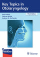Book cover of: Key Topics in Otolaryngology. By: Andrew W. McCombe