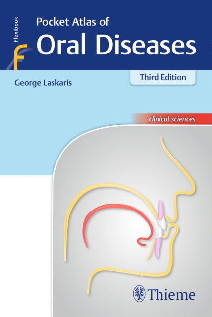 Book cover of: Pocket Atlas of Oral Diseases. By: George Laskaris