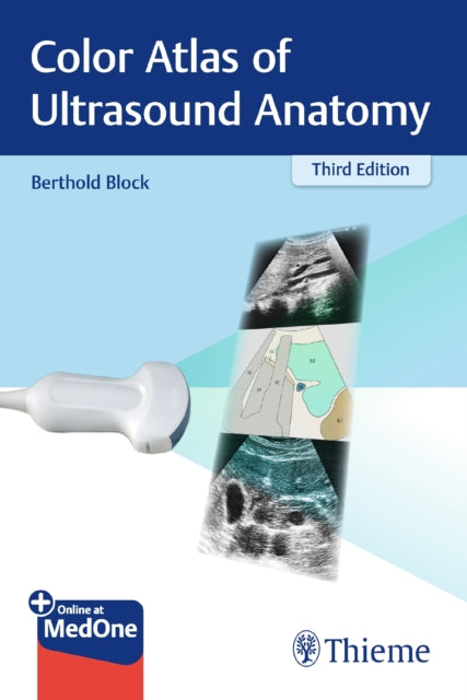 Book cover of: Color Atlas of Ultrasound Anatomy. By: Berthold Block