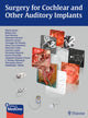Book cover of: Surgery for Cochlear and Other Auditory Implants. By: Mario Sanna